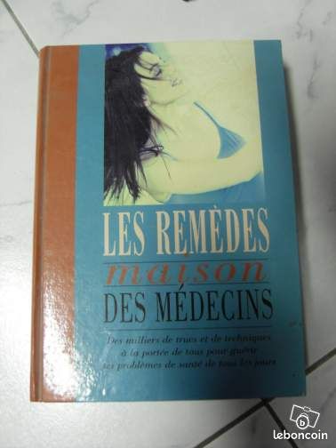 Livre " les remedes maisons des medecins " neuf (image 1)