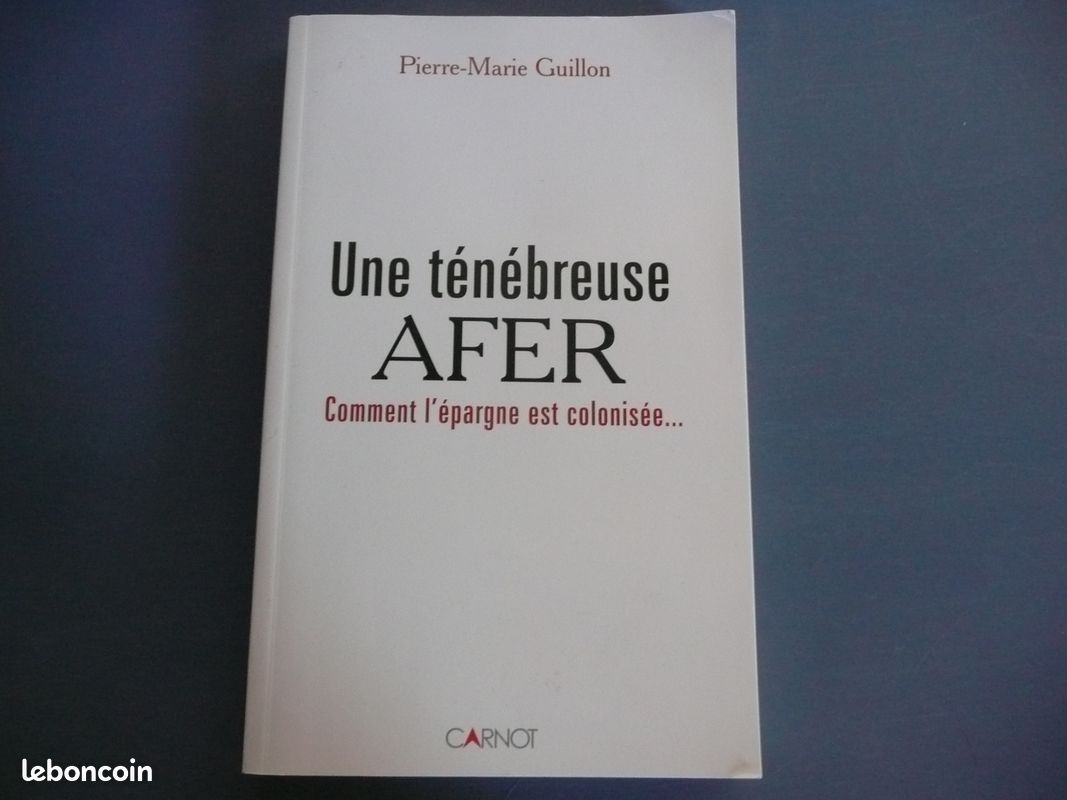 Une ténébreuse AFER - Pierre Marie Guillon Edition CARNOT (image 1)