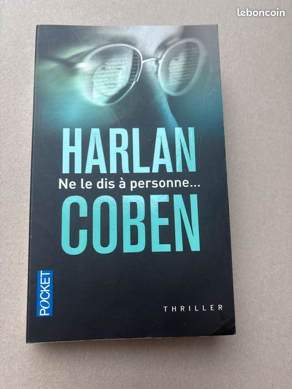 Thriller Ne le dis à personne... De l'auteur Harlan Coben, publié en format de poche (image 1)