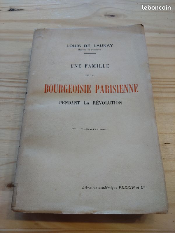 Une famille de la bourgeoisie pendant la révolution De Launay (image 1)