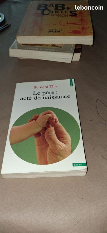 "Le père : acte de naissance" Bernard This (image 1)