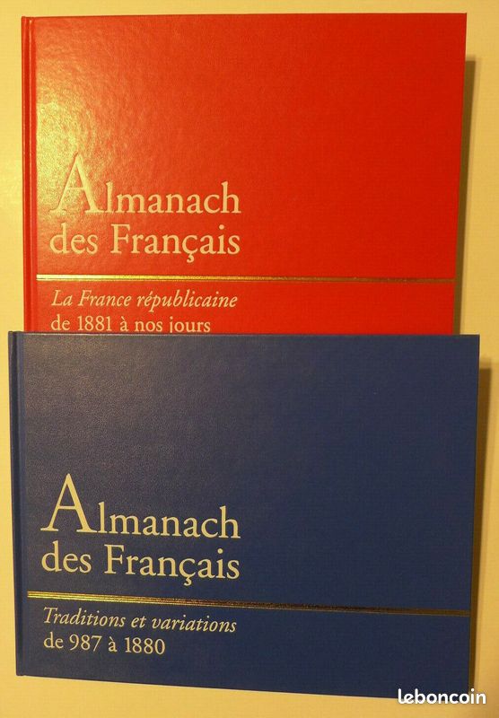 Almanach des Français. 2 volumes. De 987 à 1880 & de 1881 à nos jours / éd. Encyclopaedia Universalis, année 1994 (image 1)