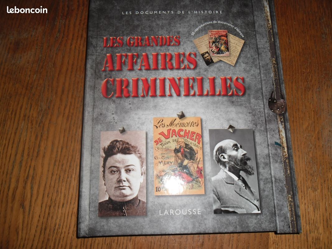 LIVRE Les documents de l Histoire . Les grandes Affaires Criminelles de chez Larousse (image 1)
