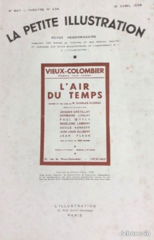 4 Pièces De Charles Vildrac Publiées Par La Petite Illustration Théâtrale & France Illustration : Mme Béliard, 1925/Le Pèlerin. 1926/ L'air Du Temps. 1938/L'absence. 1952 (image 2)