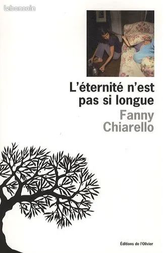 L'éternité N'est Pas Si Longue – Fanny Chiarello (image 1)