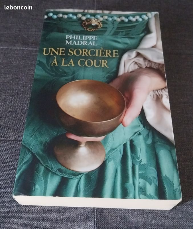 Une sorcière à la cour - Philippe Madral (image 2)