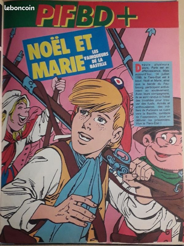 Pif Gadget n°1034 (1989) - La Révolution Française (Les Femmes marchent sur Versailles - Théroigne de Méricourt) / BD : Noël et Marie : "Les Vainqueurs de la Bastille" (image 5)