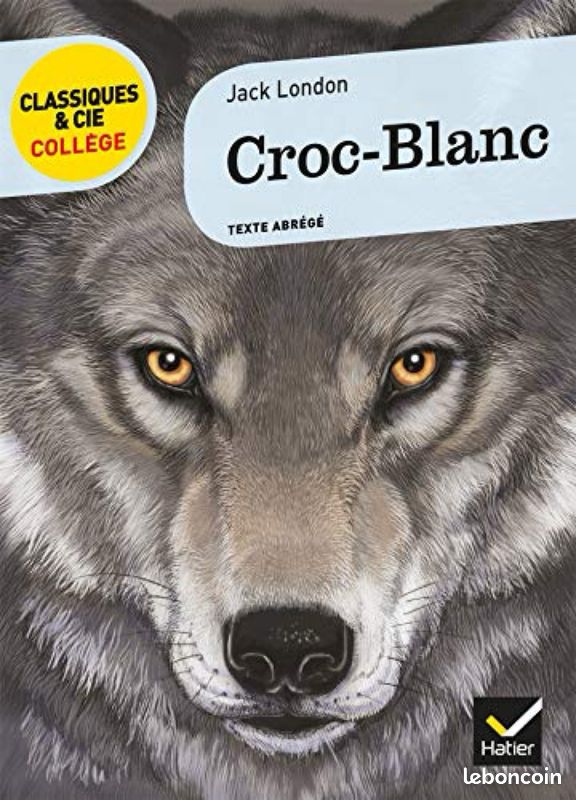 Croc-blanc version abrégée édition Classiques &Cie collège (image 1)