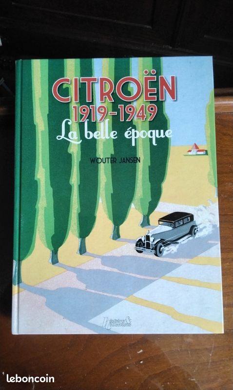CITROËN 1919-1949 la belle époque (image 1)