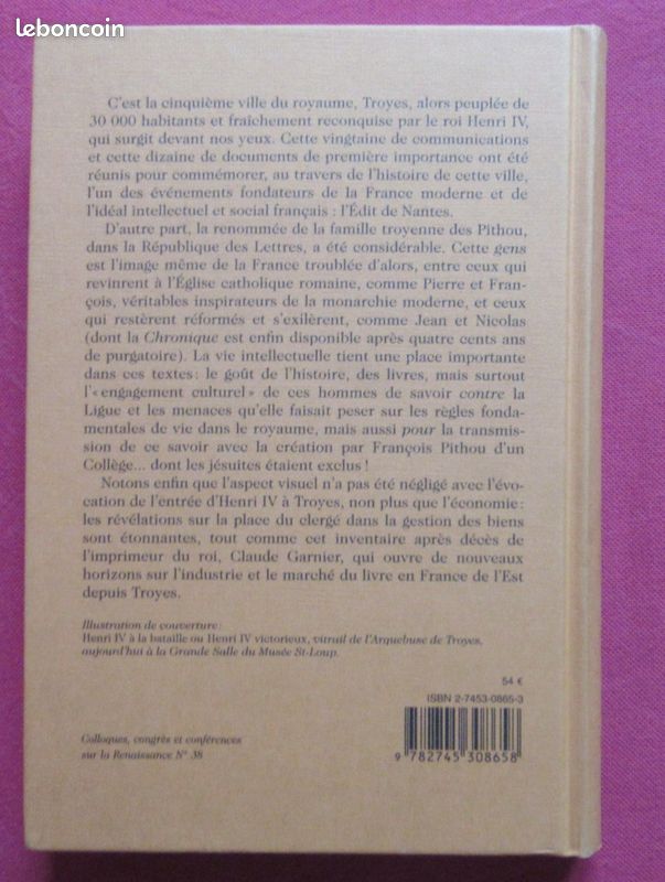 M. FRAGONARD ; P. LEROY. Les Pithou : Les lettres et la paix du royaume. Colloque (image 5)