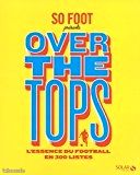 So Foot, Over the tops (image 1)