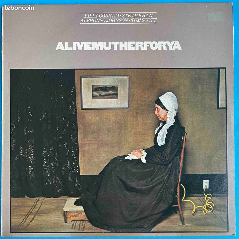 ♥🎼 33t 🇺🇸 Cobham - Johnson - Khan - Scott (Alivemutherforya) ✷ 1978 eo (image 1)