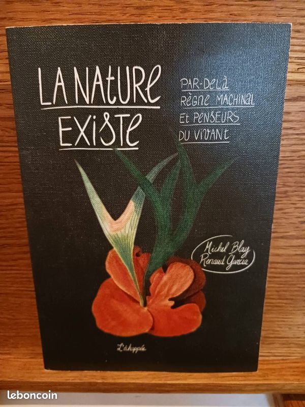 La nature existe : par-delà règne machinal et penseurs du vivant 9782373091656 (image 1)