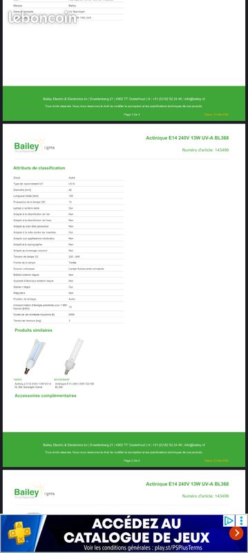 2 lampes Uv Actinique E14 240V 13W UV-A BL368 Bailey
Numéro d'article: 143499 (image 2)