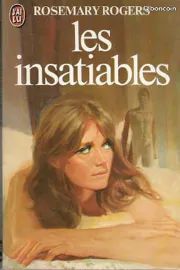 Uu Les Insatiables - Rogers, Rosemary (image 1)