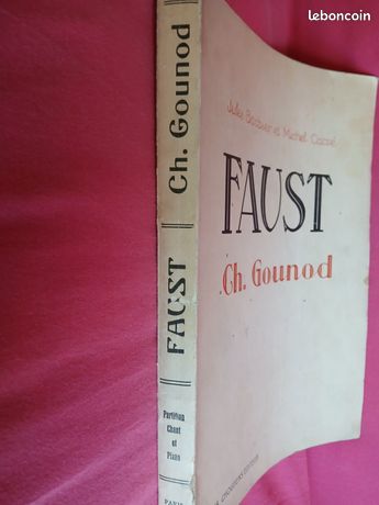 Partition Piano Faust De Gounod - Opéra En 5 Actes - Édition Choudens (ancienne)