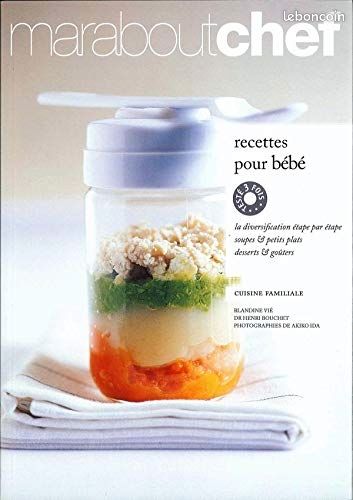 Livre de recettes pour bébé de 4 mois à 1 an (image 1)