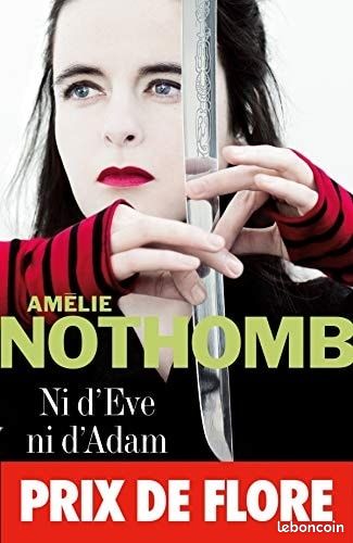 Roman d’Amelie Nothomb "Ni d’Eve ni d’Adam" (image 1)