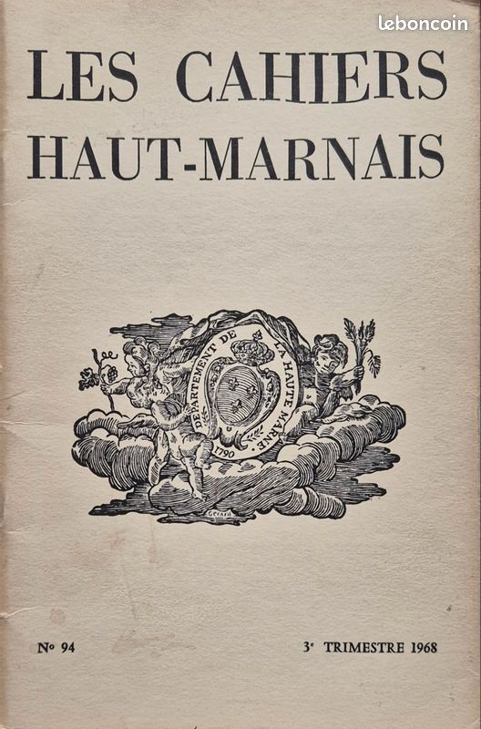 Les Cahiers Haut-Marnais n°94 – 3ᵉ trimestre 1968 – Revue d'histoire régionale (image 1)