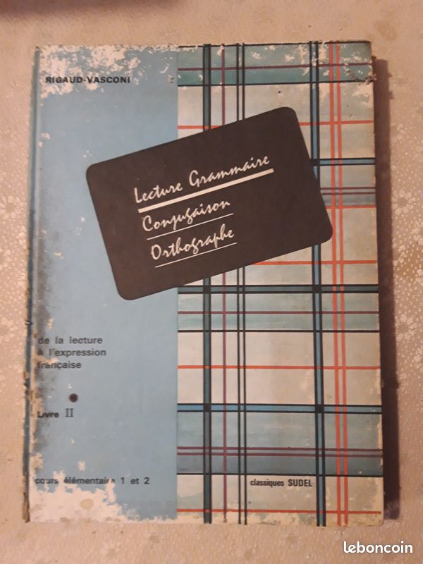Manuel scolaire lecture grammaire CE1 et2 1970 (image 1)