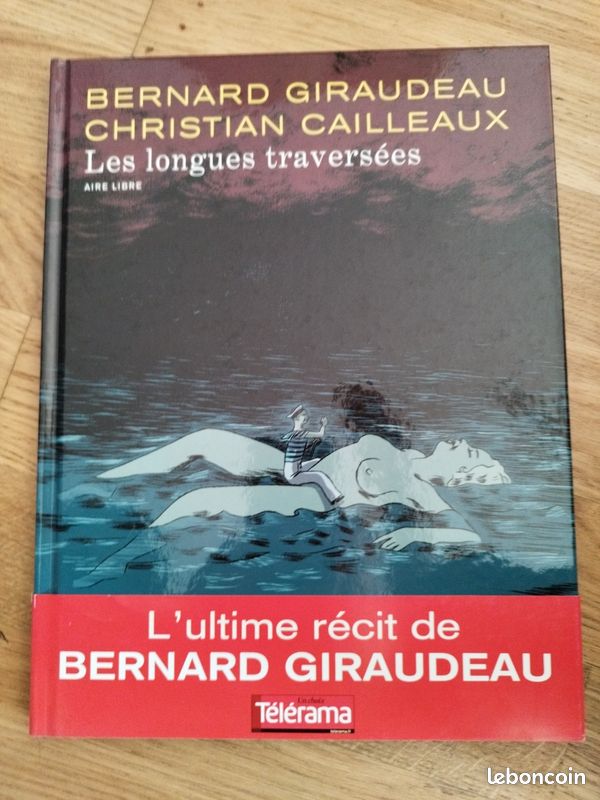 Les longues traversées de Bernard Giraudeau (image 1)