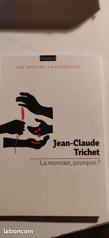 Livre La Monnaie pourquoi ? (image 2)