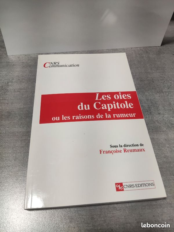 Les oies du Capitole ou les raisons de la rumeur (image 1)