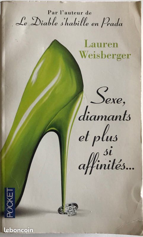 Sexe, diamants et plus si affinités… - Lauren Weisberger (image 1)