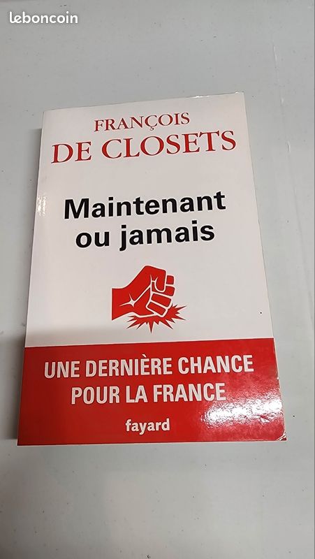 Maintenant ou jamais de François De Closets (image 1)