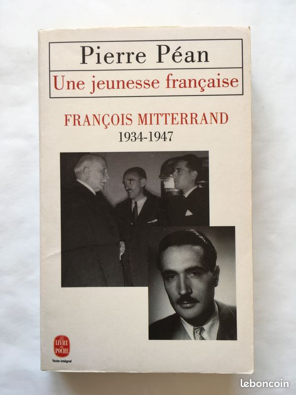 Une jeunesse française : François Mitterrand 1934-1947 - Pierre Péan (image 1)