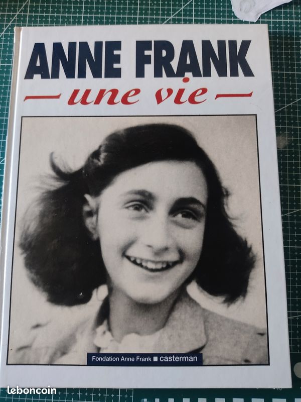 Anne Frank une vie édition Fondation Anne Frank_Casterman (image 1)