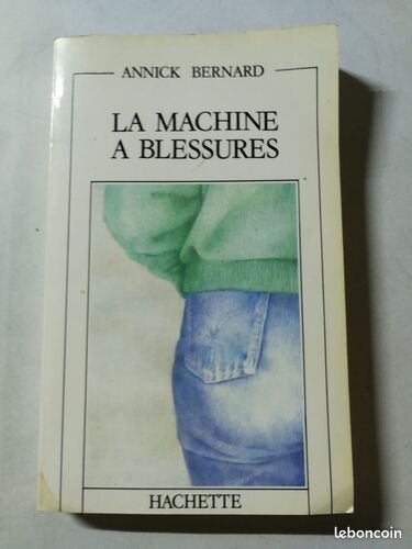 [Livre] La machine à blessures - Bon état (image 1)