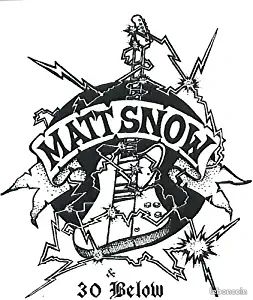 CD Matt Snow & 30 Below (image 1)