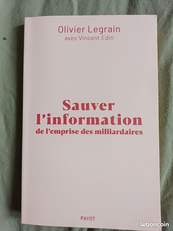 Olivier Legrain, Sauver l'information de l'emprise des milliardaires (image 1)