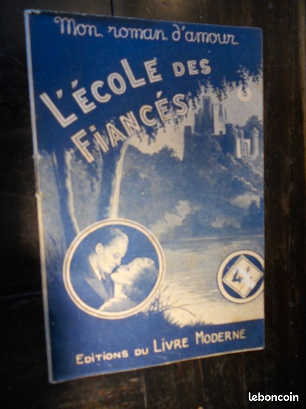 L'ÉCOLE DES FIANCÉES roman d'amour 1945 (image 1)