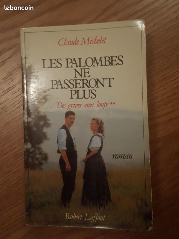 Claude Michelet - Les palombes ne passeront plus (image 1)