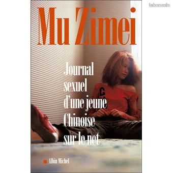 NEUF -Journal intime d'une Chinoise /MU ZIMEI-Grand Format (image 1)