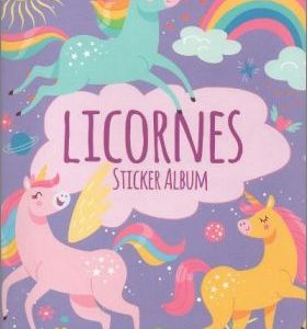 Album Panini L'École Des Licornes - 32 Pages Avec Stickers Pailletés, Irisés - Inclus 2 Grands Posters