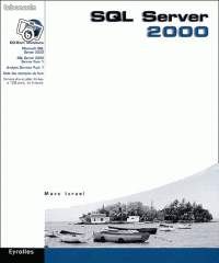 SQL SERVER 2000 - Editions EYROLLES (image 1)