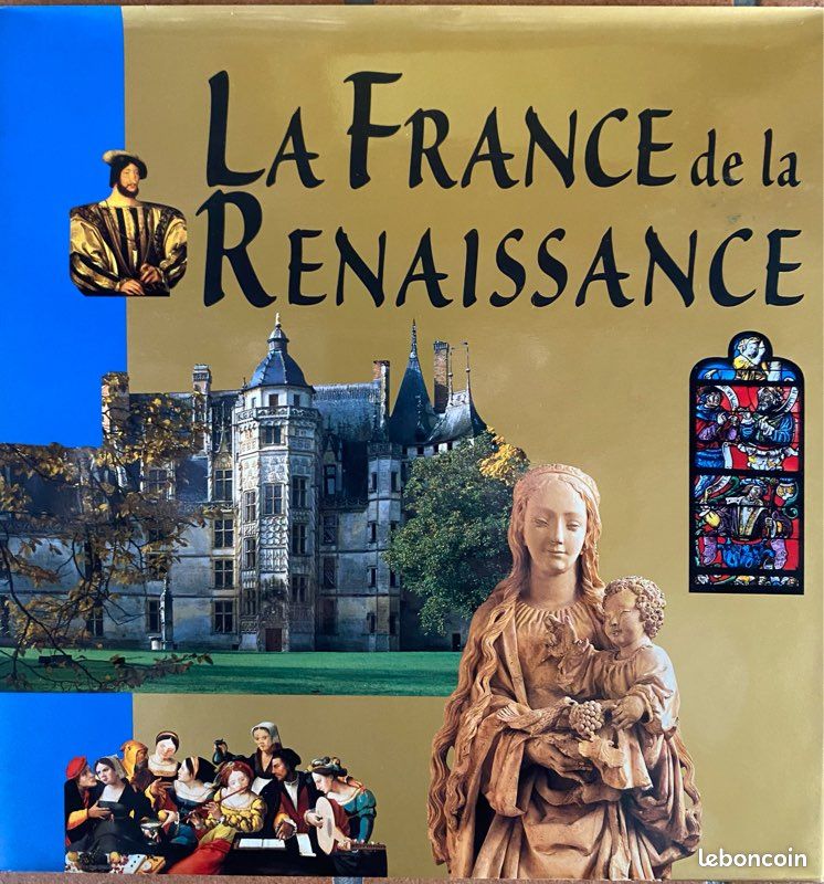 La France médiévale + la France préhistorique + la France de la Renaissance (image 3)