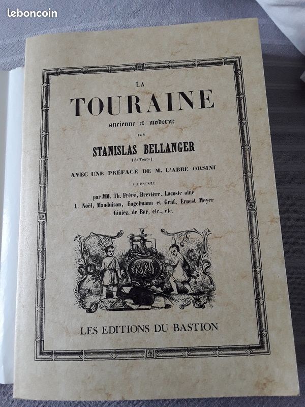 📚 LA TOURAINE ancienne et moderne STANISLAS BELLANGER (image 2)