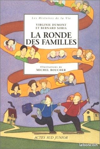 Livre jeunesse Actes Sud Junior Les histoires de la vie La ronde des familles Virginie Dûment Beenard Soria (image 1)