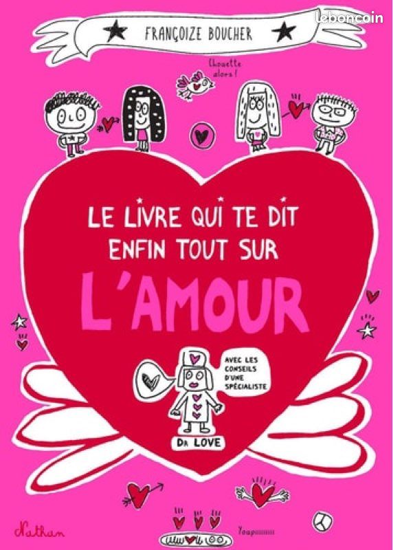 Le livre qui te dit enfin tout sur l’amour (image 1)