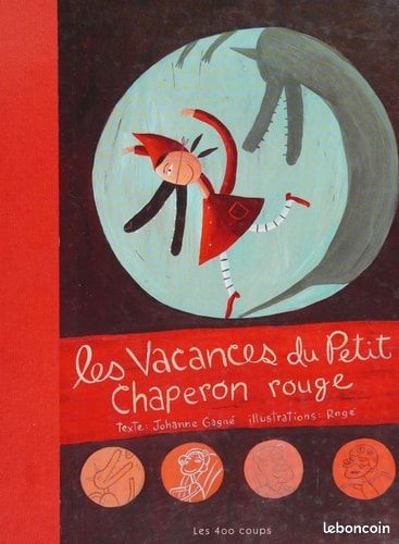 Livre enfant les vacances du petit chaperon rouge (image 1)