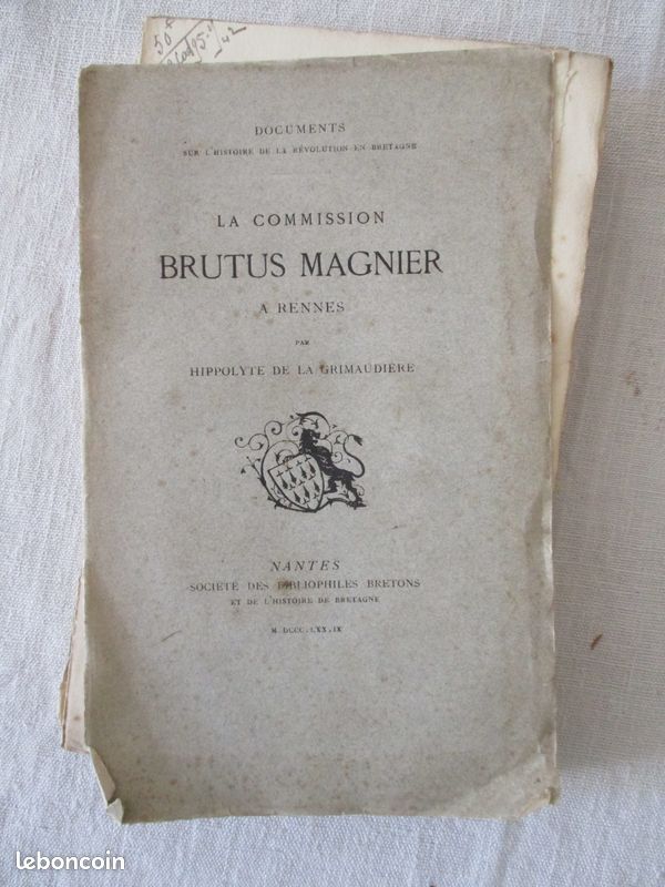 La Commission Brutus Magnier à Rennes par Hippolyte de la GRIMAUDIERE Ex Num 1879 (image 3)