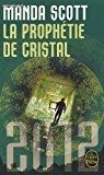 Livre La prophétie de cristal (image 1)