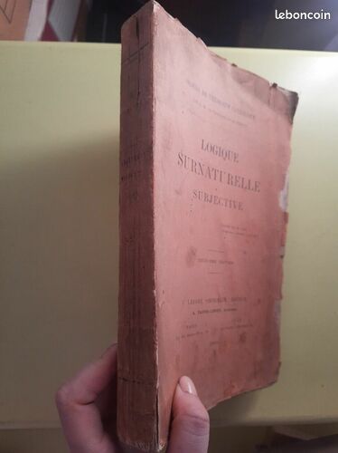 [Livre] Cours de Théologie Catholique : Logique Surnaturelle Subjective - Etat correct (image 2)