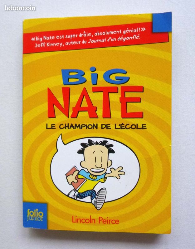 Big Nate : le champion de l'école / Lincoln Peirce - ISBN 9782070668335 (image 1)