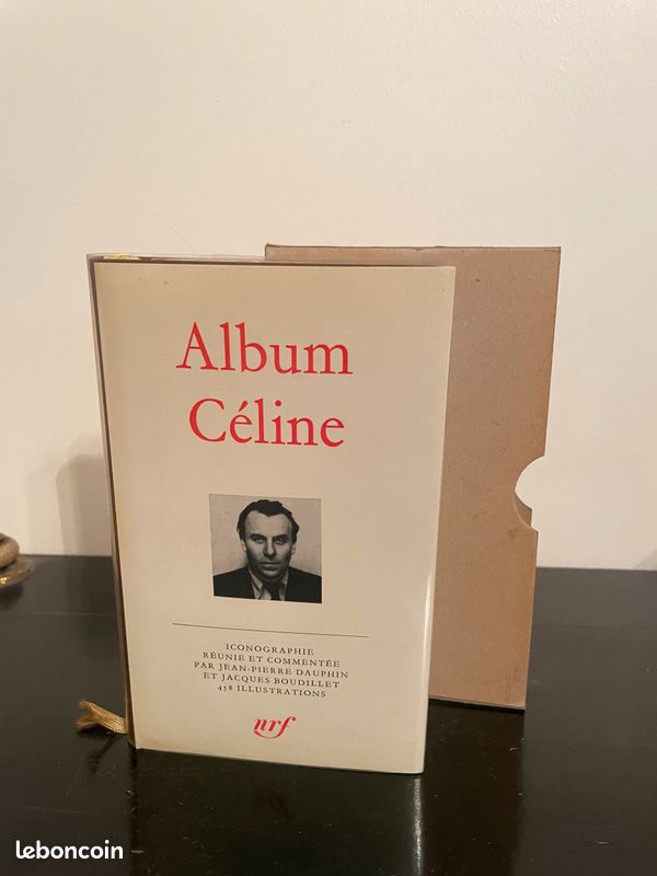 Album Céline - Iconographie commentée - Bibliothèque De La Pléiade - 1977 (image 1)