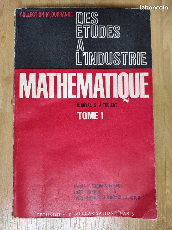 Mathématique, des études à l’industrie – tome 1 - 1968 (image 1)